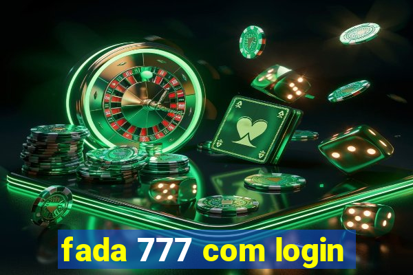 fada 777 com login